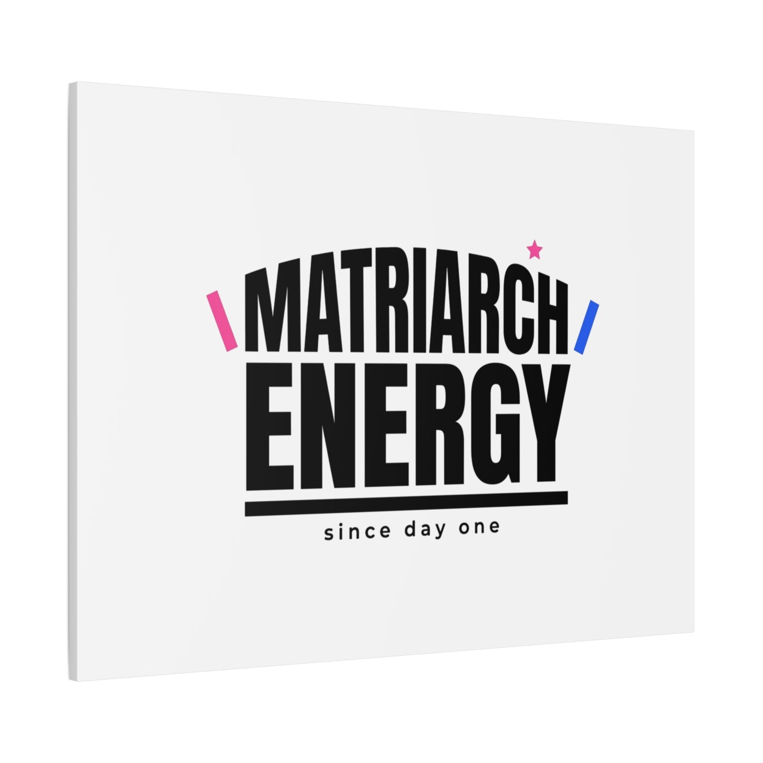 Matriarch Energy Canvas | Mother&