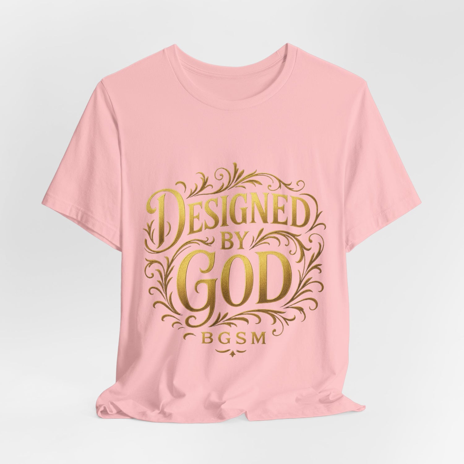 BGSM Designed by God Tee — Inspirational Christian Short Sleeve Shirt (BGSM)