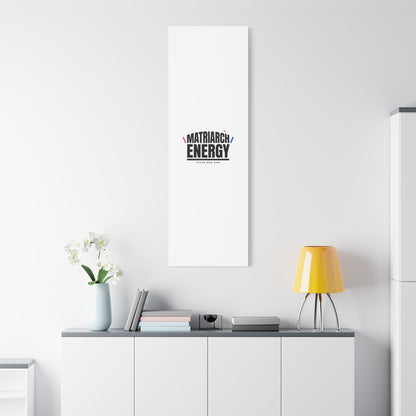 Matriarch Energy Canvas | Mother&