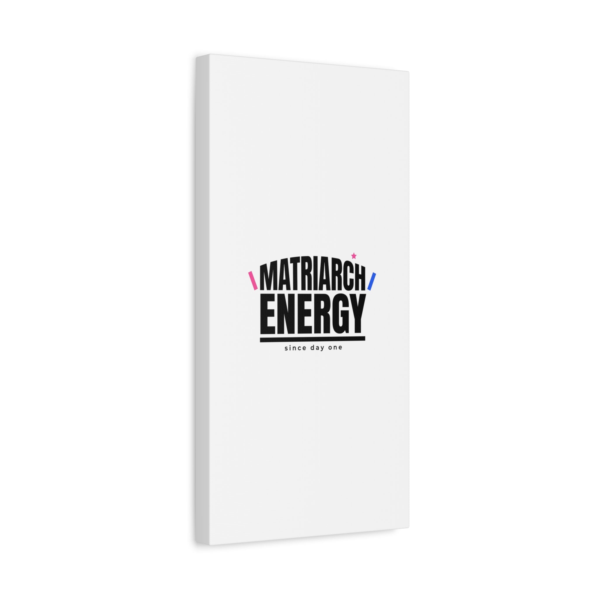 Matriarch Energy Canvas | Mother&