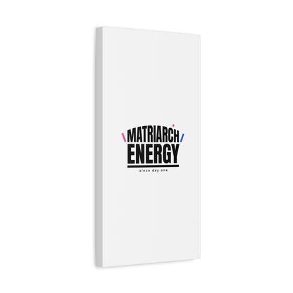 Matriarch Energy Canvas | Mother&