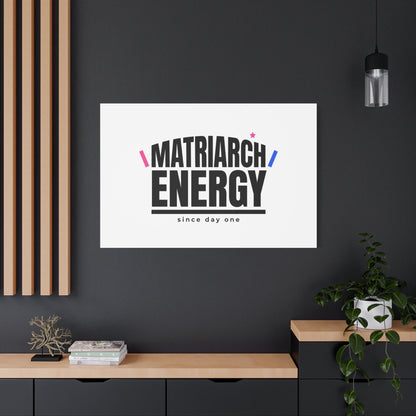 Matriarch Energy Canvas | Mother&
