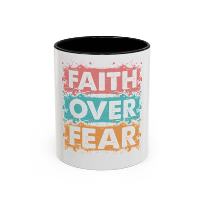 Faith Over Fear Accent Coffee Mug — Inspirational Christian Ceramic Mug (11/15oz)