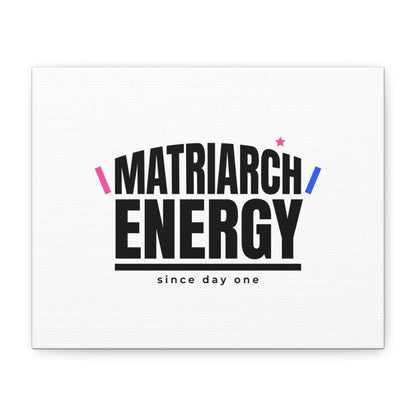 Matriarch Energy Canvas | Mother&