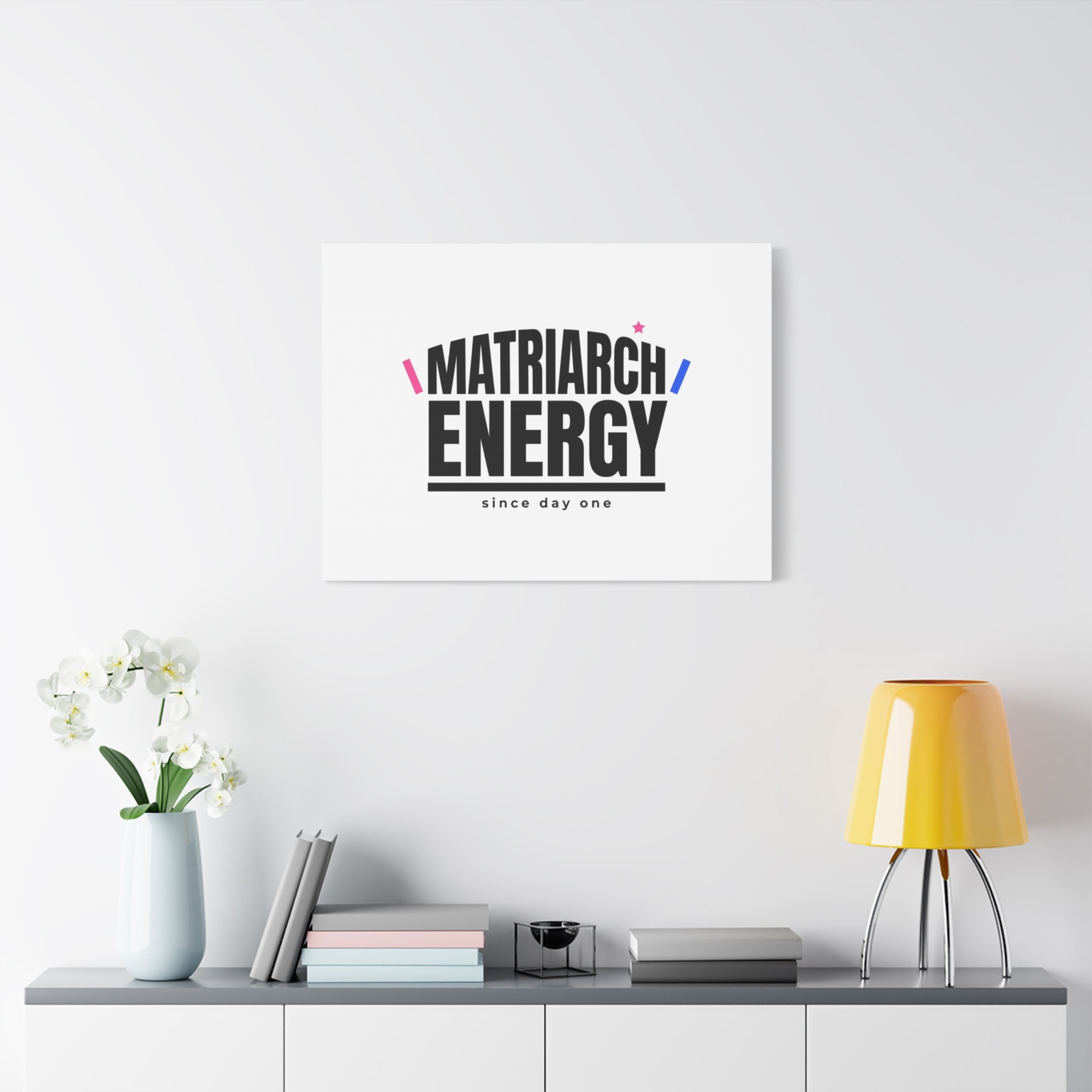 Matriarch Energy Canvas | Mother&