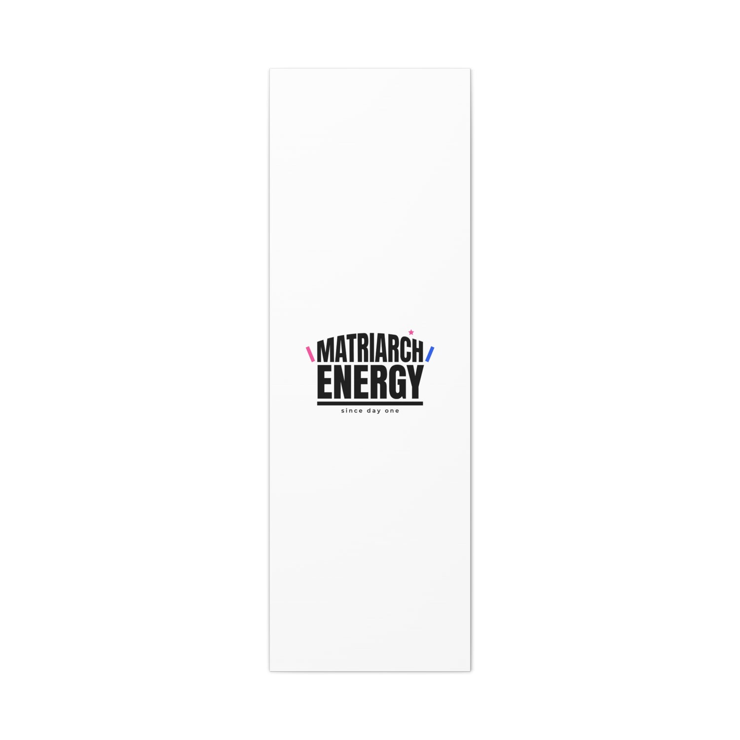 Matriarch Energy Canvas | Mother&