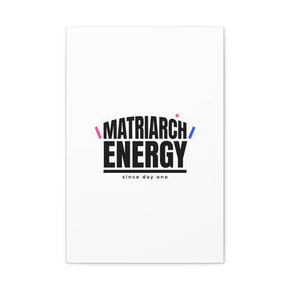 Matriarch Energy Canvas | Mother&
