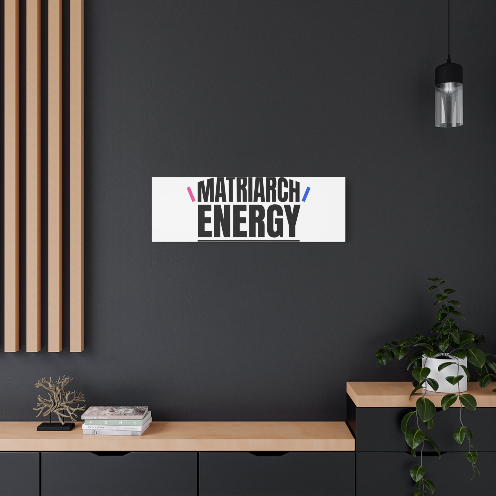 Matriarch Energy Canvas | Mother&