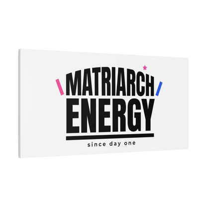 Matriarch Energy Canvas | Mother&