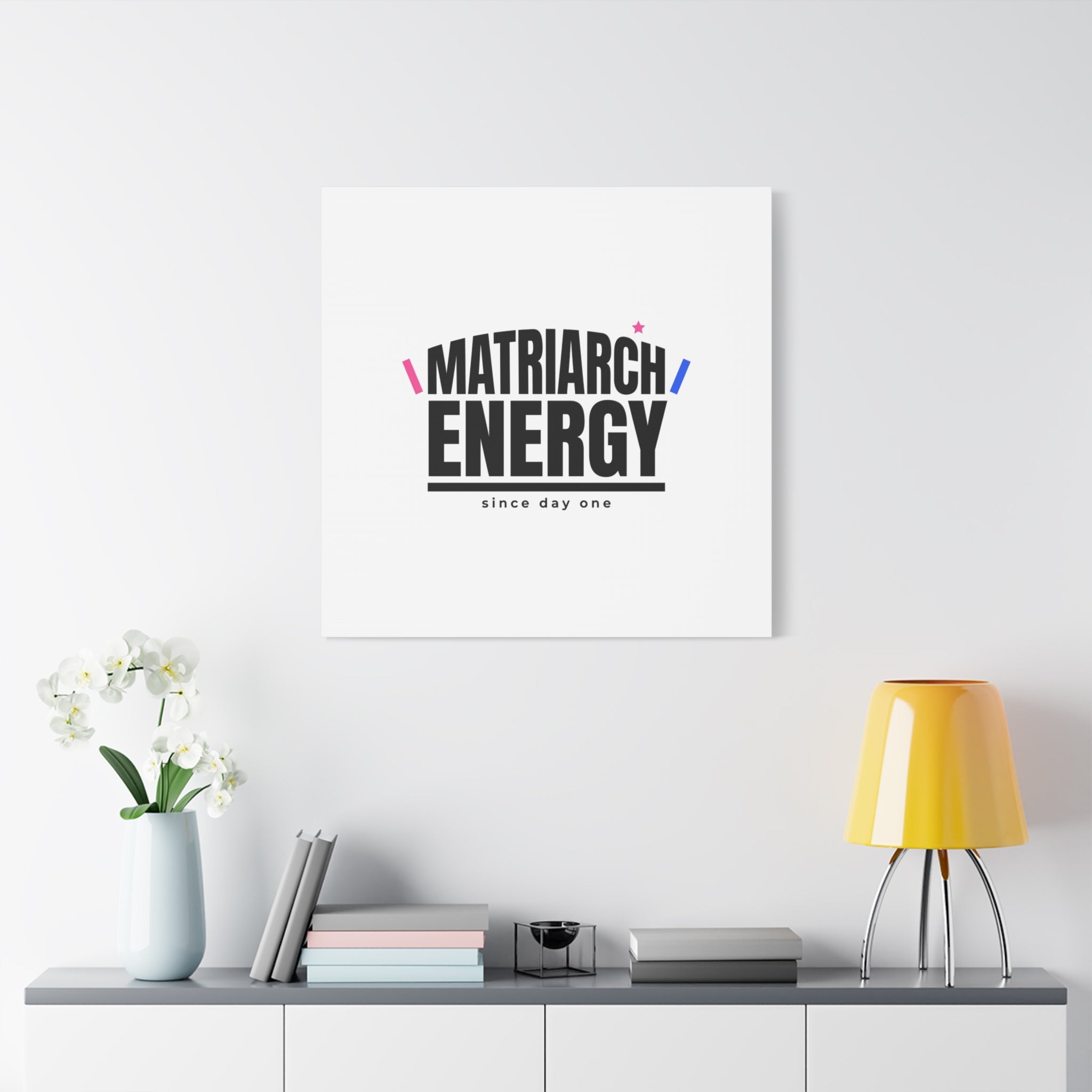 Matriarch Energy Canvas | Mother&