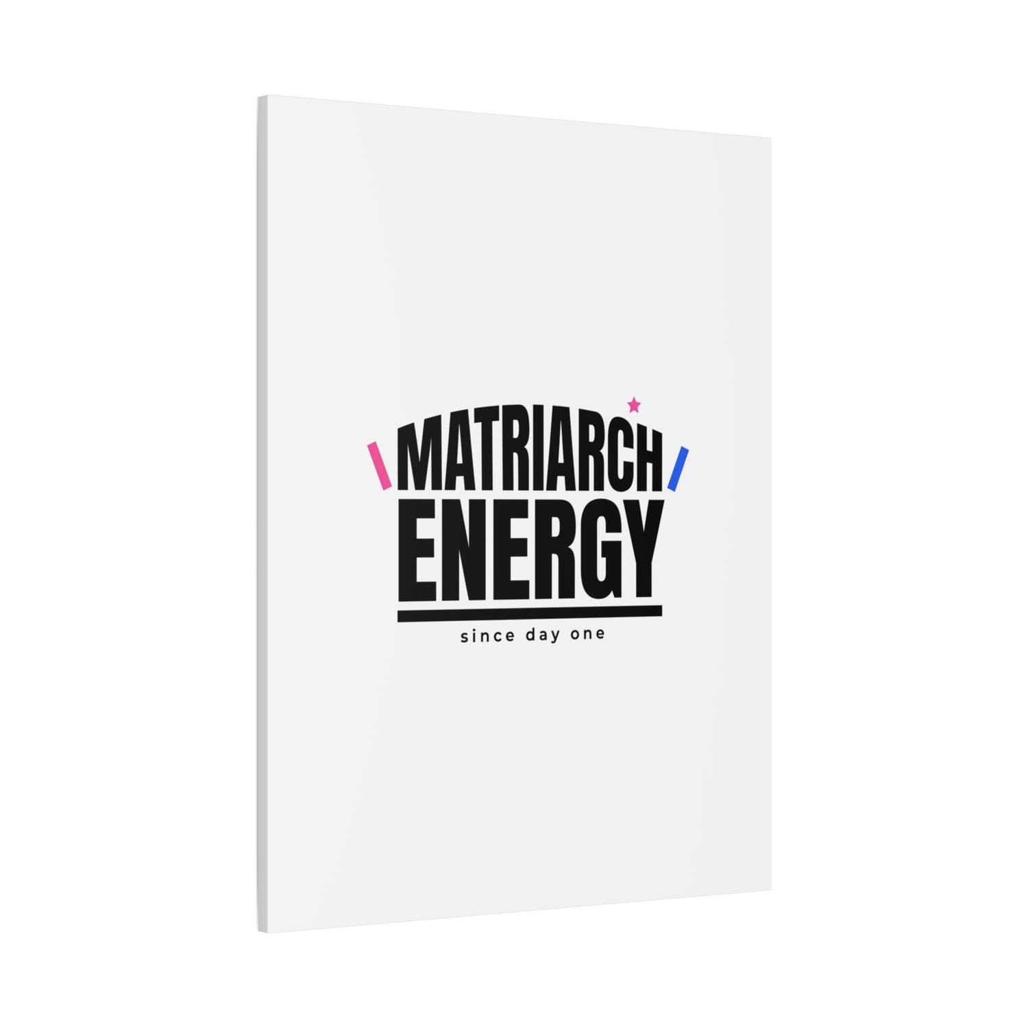 Matriarch Energy Canvas | Mother&