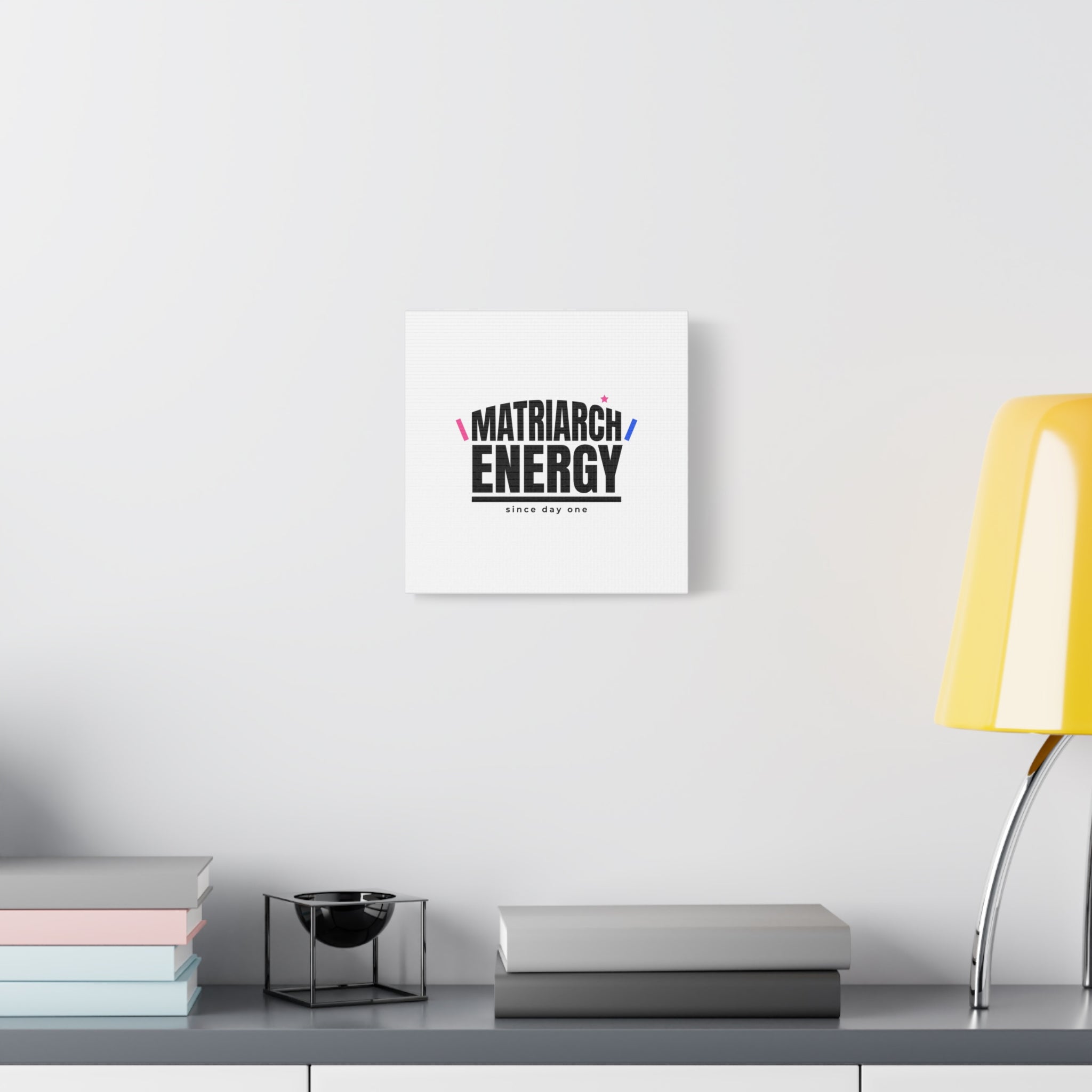 Matriarch Energy Canvas | Mother&