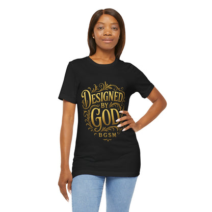 BGSM Designed by God Tee — Inspirational Christian Short Sleeve Shirt (BGSM)