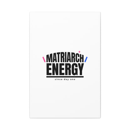 Matriarch Energy Canvas | Mother&